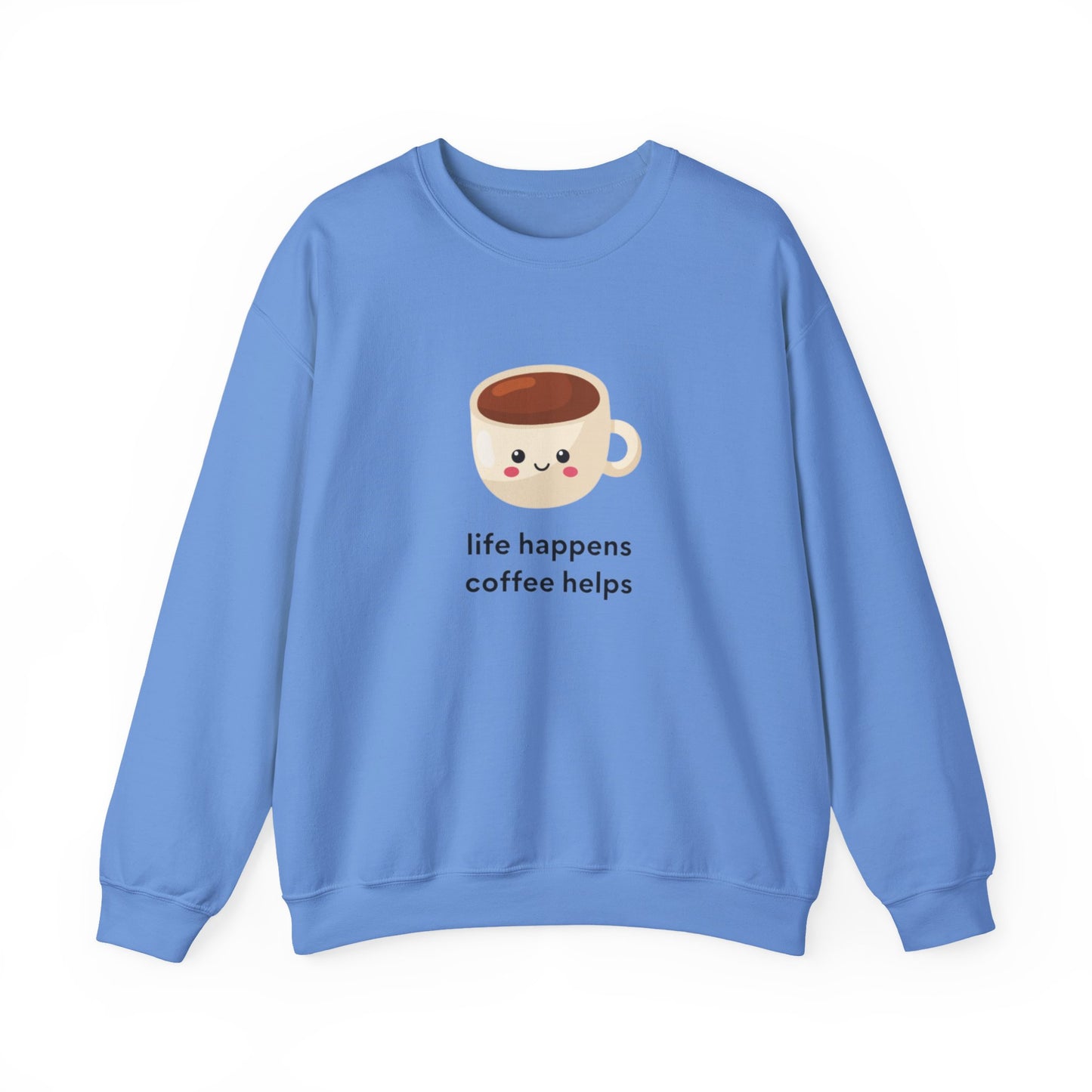 Cozy Coffee Quote Sweatshirt