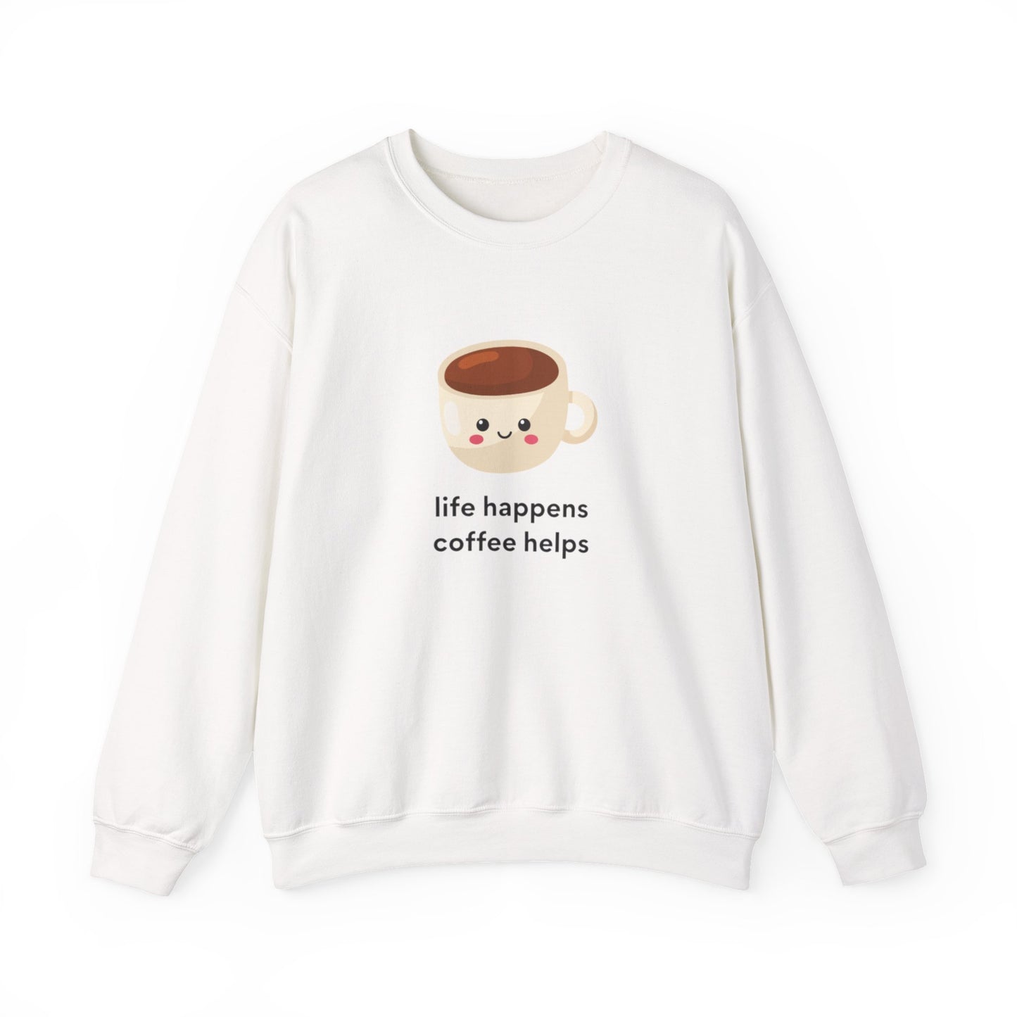 Cozy Coffee Quote Sweatshirt