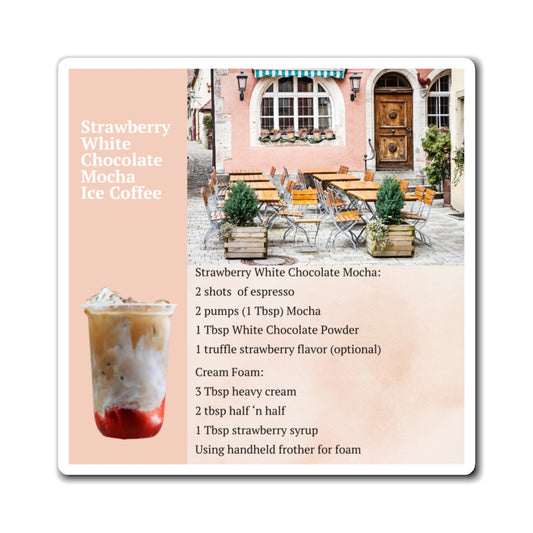 Strawberry White Chocolate Mocha Recipe Magnet, Kitchen Decor, Coffee Lover Gift, Fridge Magnet, Foodie Gift, Home Barista Supply
